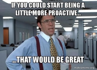 Being Proactive in Sales